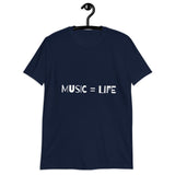 MUSIC = LIFE T-Shirt Short-Sleeve Unisex Tops/ Tees